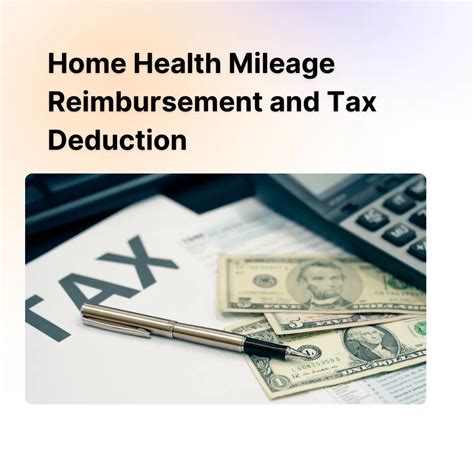 Home Health Mileage Reimbursement and Tax Deduction …