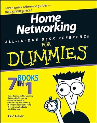 Home Networking All In One Desk Reference For Dummies Network Analysis