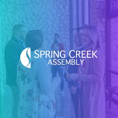 Home Spring Creek Assembly