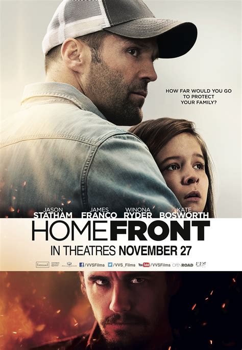 Home front movie. Homefront Official Trailer (2013) - James Franco. Jason Statham: British-American cop goes incognito in the dirty south. Suddenly the plot of Taken. Fish out of water story. Father trying to adjust his family to a new life. Town goes against them. Crazy meth dealer comes after them (suddenly Breaking Bad). 
