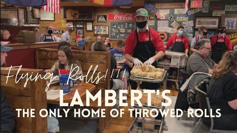 Home of throwed rolls. Lamberts is famous for their Throwed Rolls. What’s a Throwed Roll, you might ask? An old-fashioned recipe? A particular kind of flour? Nope. At Lamberts they throw the rolls … 