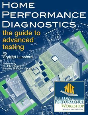 Home performance diagnostics the guide to advanced testing by corbett lunsford. - Joey pigza loses control study guide.