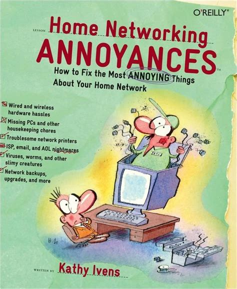 Full Download Home Networking Annoyances By Kathy Ivens