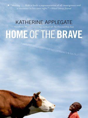 Read Home Of The Brave By Katherine Applegate