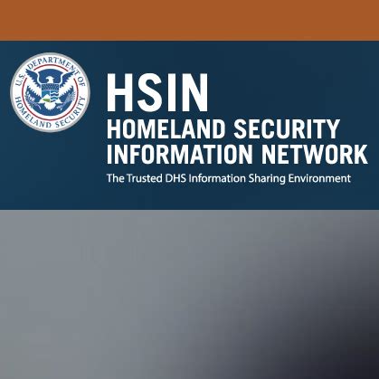 Homeland Security Information Network (HSIN) Homeland …