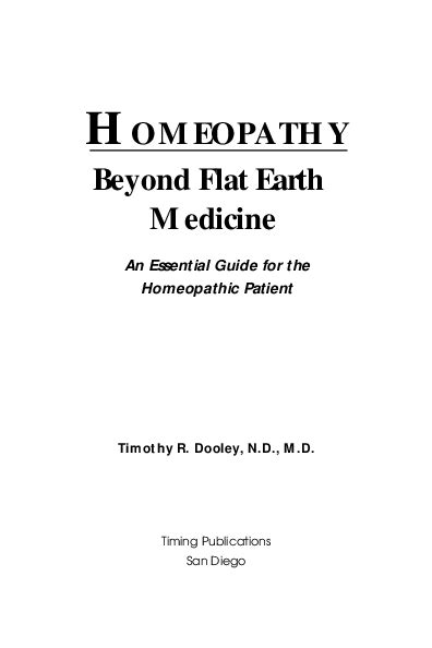 Homeopathy beyond flat earth medicine an essential guide for the homeopathic patient. - The art science of aromatherapy your guide for personal aromatherapy.