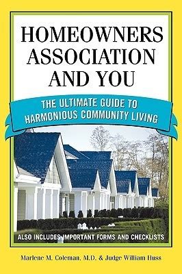 Homeowners association and you the ultimate guide to harmonious community. - Rsa archer administration course student guide.