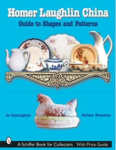 Homer laughlin china guide to shapes and patterns schiffer book for collectors. - Guide to china famous tea wine.