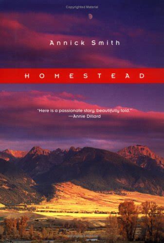 Read Homestead By Annick Smith
