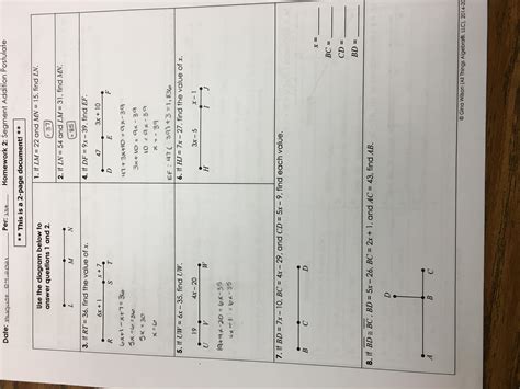 and Homework with 80% accuracy. 2) When given a problem requiring usage of the Ruler Postulate and the Segment Addition Postulate, the student will be able to accurately apply the postulate 80% of the time. 1) Instructor will monitor student's progress during Guided Practice. 2) Instructor will assess through homework.. 