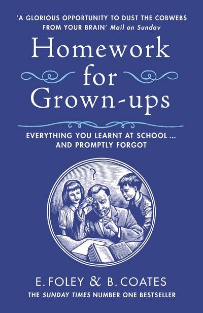 Homework For Grownups