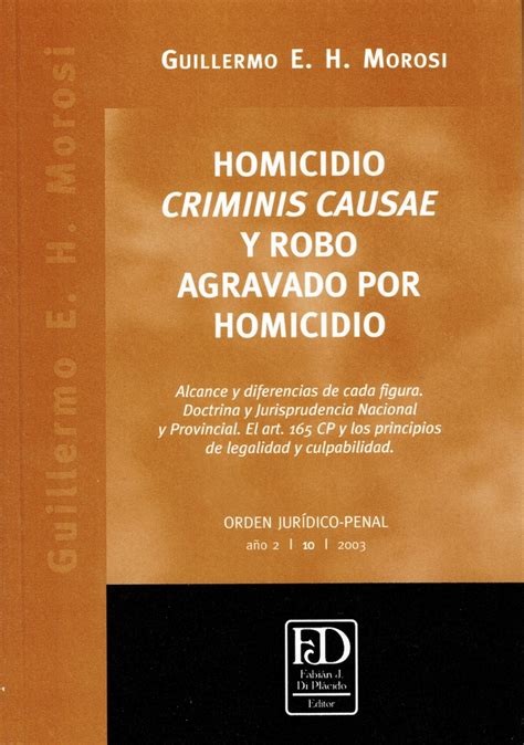 Homicidio criminis causae y robo agravado por homicidio (orden juridico penal). - Mitsubishi fuso 1999 ecm guía de cableado.