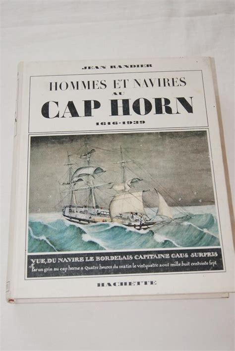 Hommes et navires au cap horn, 1616 1939. - Le monde en 2035 vu par la cia.