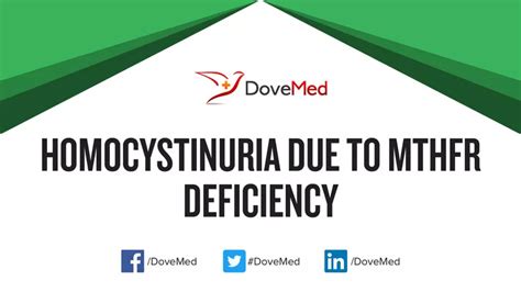 Homocystinuria due to MTHFR deficiency