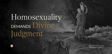 Homosexuality Demands Divine Judgment