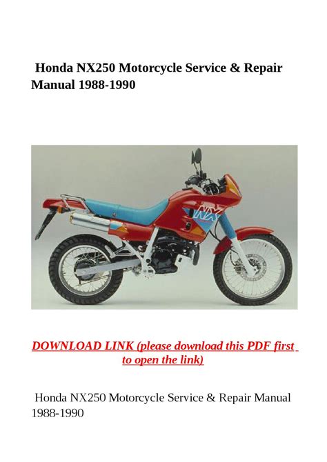 Honda 1988 1990 nx250 motorcycle workshop repair service manual 10102 quality. - Manual download windows 81 update 1.