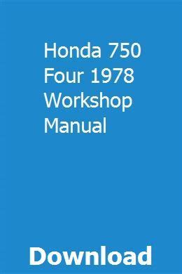 Honda 750 four 1978 workshop manual. - Leadership courtesy and drill field manual fm 22 5.