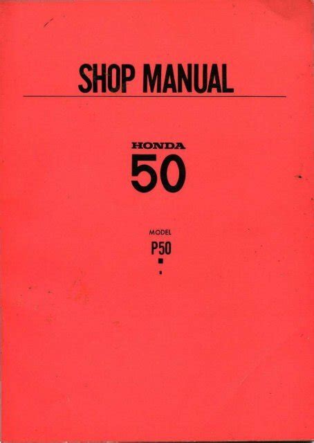 Honda P50 Shop Manual [22 MB] - Project Moped Manual - YUMPU