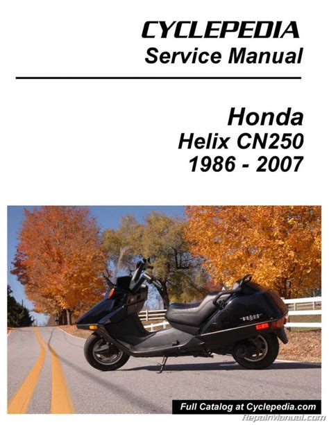 Honda cn250 helix 250 service repair workshop manual 1993 onwards. - Manual gpx e 15 clark forklift.