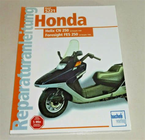 Honda cn250 helix reparaturanleitung download alle modelle ab 1993 abgedeckt. - Die geschichte pru martin sch ssler ebook.