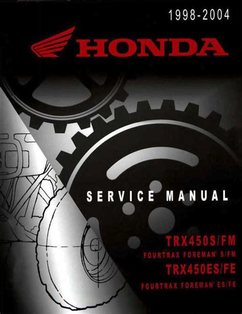 Honda foreman 450 esp service manual. - 01 ford f350 4x4 repair manual axle.