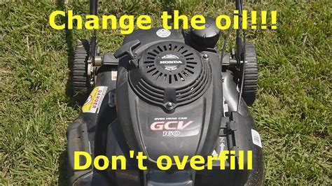 Honda gcv160 oil drain. Page 17: Oil Change Oil Change Drain the engine oil when the engine is warm. Warm oil drains quickly and completely. 1. Place a suitable container next to the engine to catch … 
