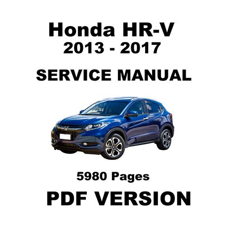 Honda hrv service repair workshop manual. - Consuls de rouen, marchands d'hier entrepreneurs d'aujourd'hui.