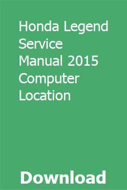 Honda legend service manual 2015 computer location. - Electronics technology fundamentals conventional flow version with lab manual 3rd edition.