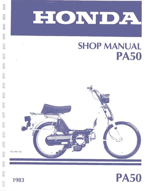 Honda pa50 digital workshop repair manual manual 1983 onward. - Owner manual for electra glide 2000.