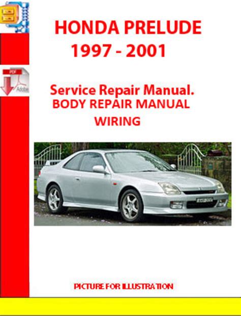 Honda prelude 1997 2001 repair manual body repair wiring. - Dsp oppenheim solution manual 3rd edition.
