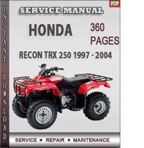 Honda recon trx 250 1997 to 2004 repair manual. - Tres días del verano de 1882.