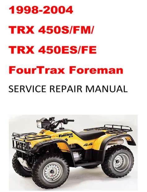 Honda repair manual trx450 es fe s fm fourtrax foreman 1998 1999 2000 2001 2002 2003 2004. - Jbl on stage 400p user manual.