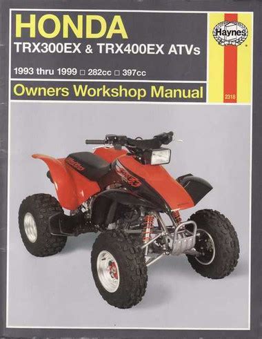 Honda trx300ex trx400ex atvs 9399 owners workshop manual. - 2015 yamaha xt 250 owners manual.