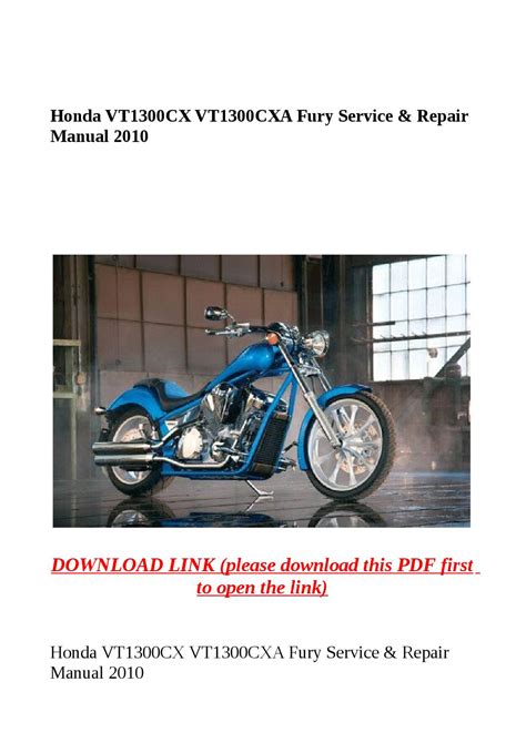 Honda vt1300cx vt1300cxa fury service repair manual 2010. - Vw transporter t wiring diagram manual.