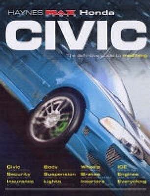 Full Download Honda Civic The Definitive Guide To Modifying By Robert Jex