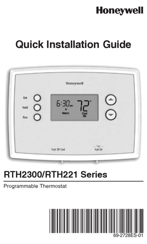 Honeywell C7189R01 User Manual; Honeywell RTH4300B User Manual; WIFI 9000 COLOR TOUCHSCREEN THERMOSTAT Manual User Guide; Honeywell TH6220WF2006 Manual; Honeywell TC500A Commercial Thermostat User Gude; Honeywell RTH111 Digital Non Programmable Thermostat User Manual; Honeywell Thermostat th6220d1002 Installation Manual; Honeywell T10 Pro Smart ... . 