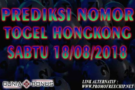 Hongkong tgl 12 agustus 2018. Togel hongkong 18 juni.