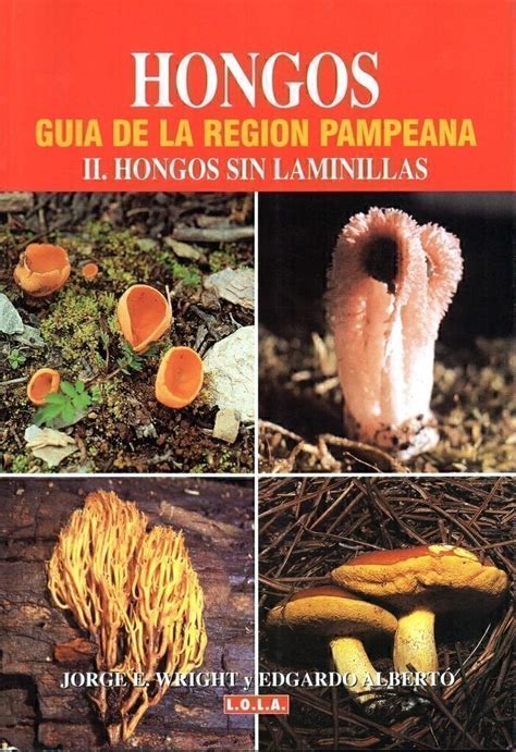 Hongos   guia de la region pampeana vol. - Macroeconomia williamson 4a edición manual de soluciones.