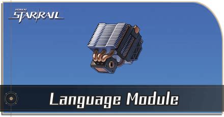Honkai Star Rail Language Module How to Use & What it Does