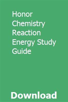 Honor chemistry reaction energy study guide. - Opinion de j.g. lacue e, sur la nouvelle composition des conseils d'administration.