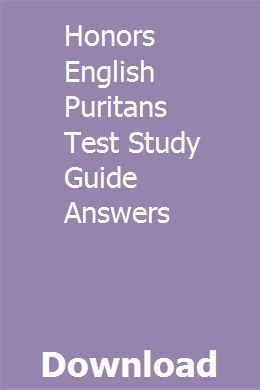 Honors english puritans test study guide answers. - The superintendentaposs fieldbook a guide for leaders of learning.