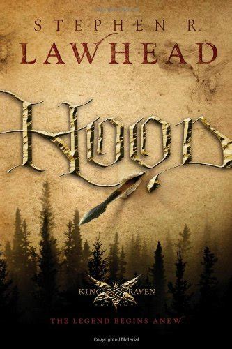 Full Download Hood King Raven 1 By Stephen R Lawhead