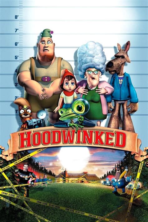 Hoodwinked full movie. Synopsis. Little Red Riding Hood: A classic story, but there's more to every tale than meets the eye. Before you judge a book by its cover, you've got to flip through the pages. In the re-telling of this classic fable, the story begins at the end of the tale and winds its way back. Chief Grizzly and Detective Bill Stork investigate a domestic ... 