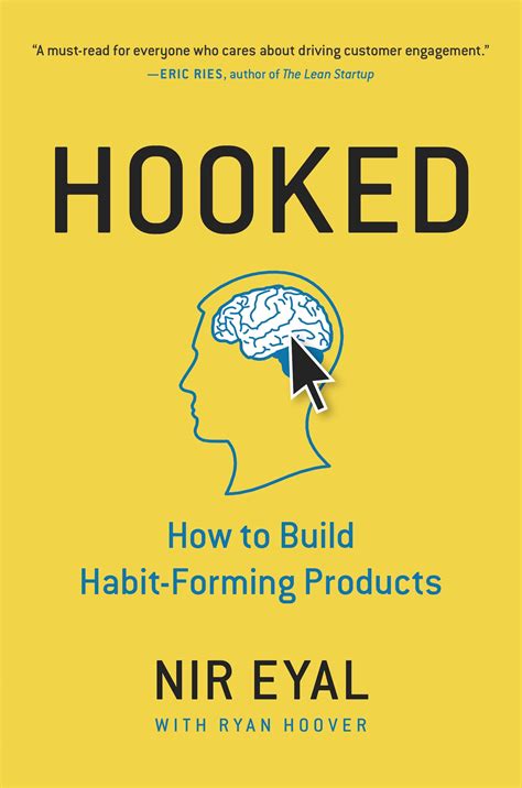 Read Online Hooked How To Build Habitforming Products By Nir   Eyal