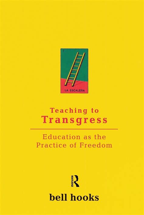 In Teaching to Transgress,bell hooks--writer, teacher, and insurgent black intellectual--writes about a new kind of education, education as the practice of freedom. Teaching students to "transgress" against racial, sexual, and class boundaries in order to achieve the gift of freedom is, for hooks, the teacher's most important goal. ....