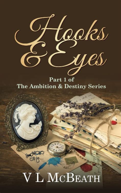 Read Online Hooks  Eyes The Ambition  Destiny Series 1 By Vl Mcbeath