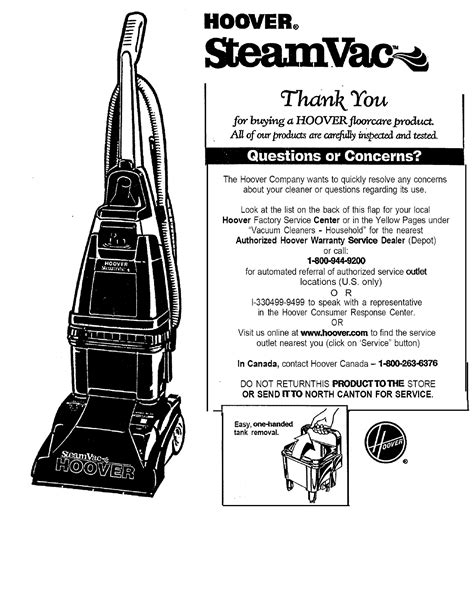 Hoover SteamVac F7431-900 Owner's Manual. ating carpet cleaning machine. cleaning of carpet, and rugs. Some models can also be used. to clean carpeted stairs and upholstery. on the back of the carpet cleaning machine handle. this information. owner's manual. Verification of date of purchase may be.. 
