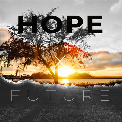 Hope for the Future