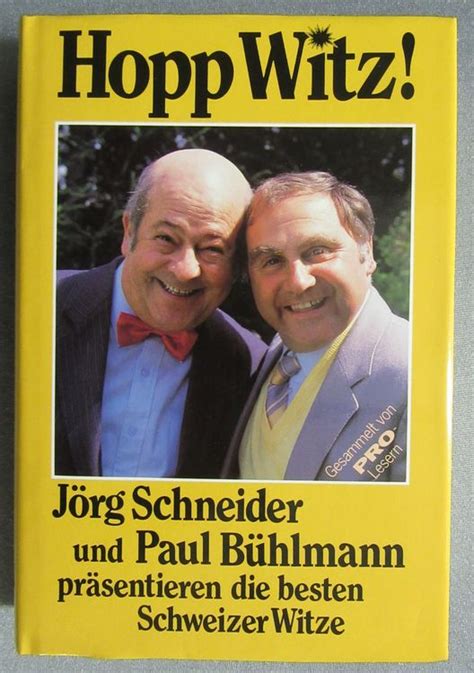 Hopp witz! jorg schneider und paul buhlmann prasentieren die besten schweizer witze. - Canon pixma mx310 all in one manual.