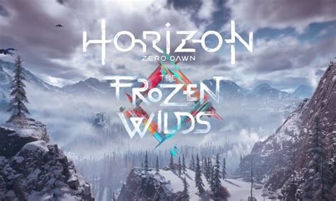 Horizon Zero Dawn Frozen Wilds walkthrough and …